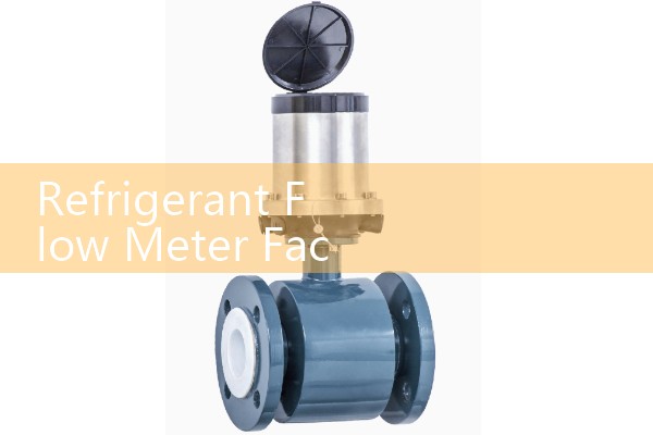 Refrigerant Flow Meter Factory Direct: Maximizing Project Margins by Eliminating Brokers
